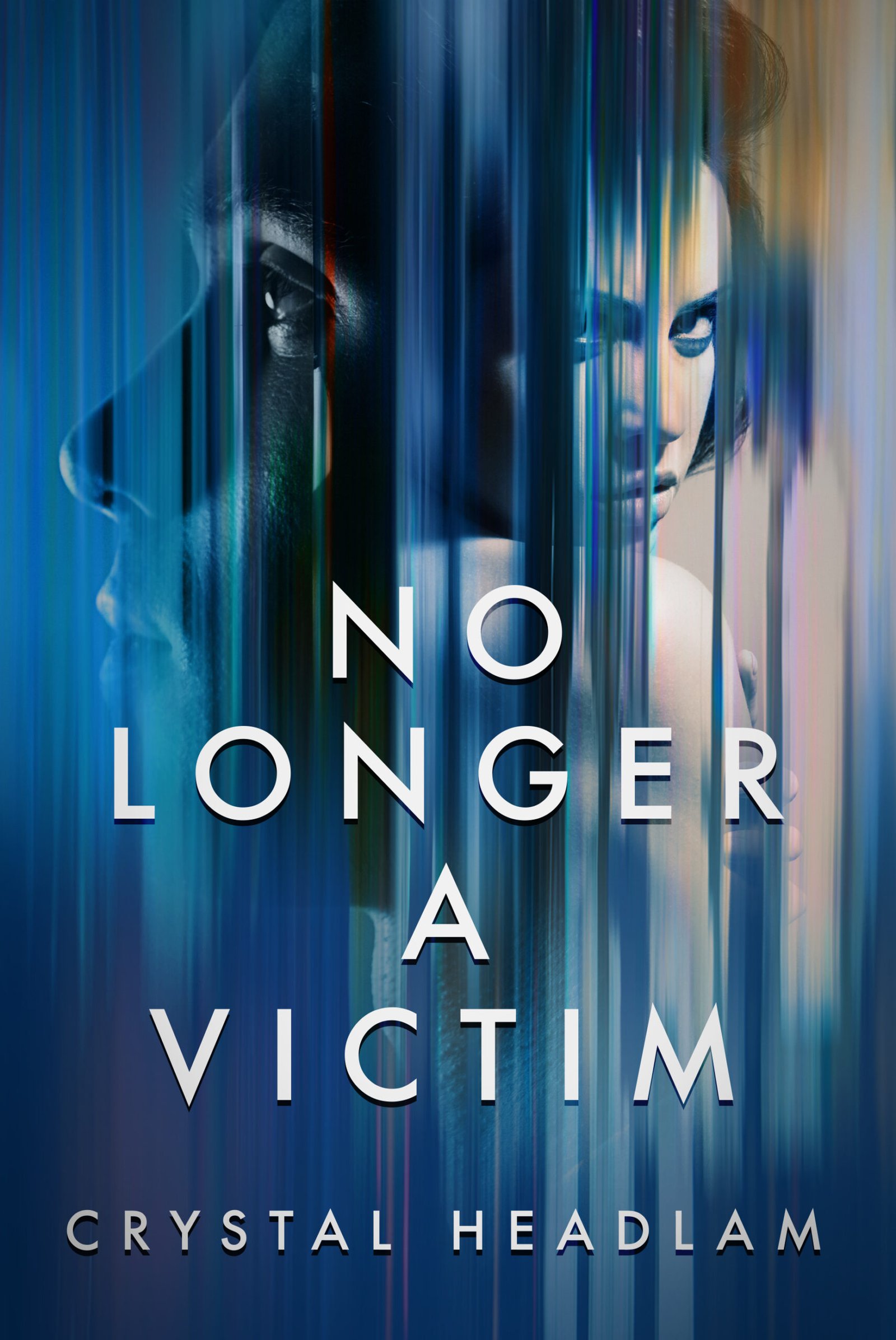 No Longer A Victim